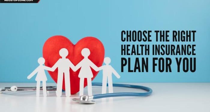 How to Choose the Right Health Insurance Plan for You