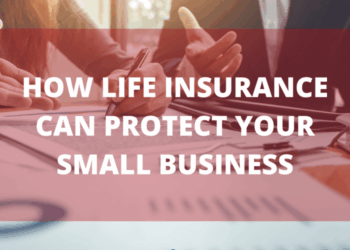 HOW LIFE Insurance Can Protect Your Small Business - USA Mutual Insurance